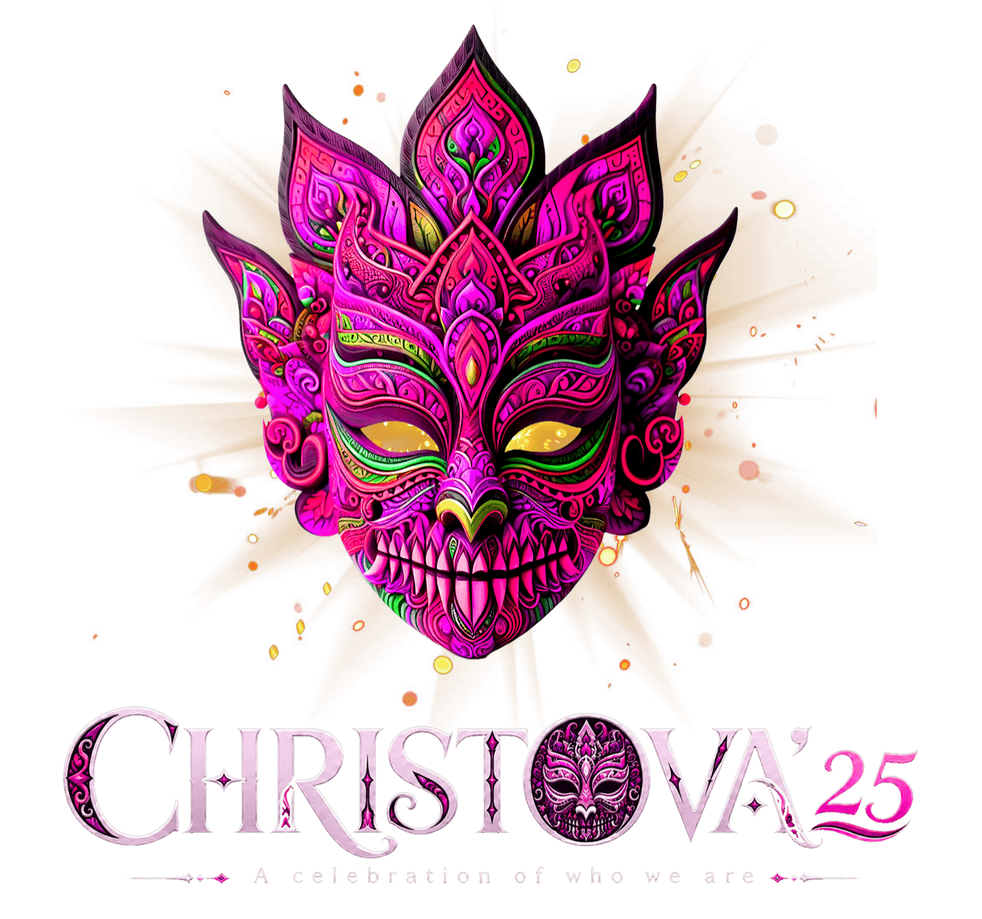 CHRISTOVA ’25 — A celebration of who we are